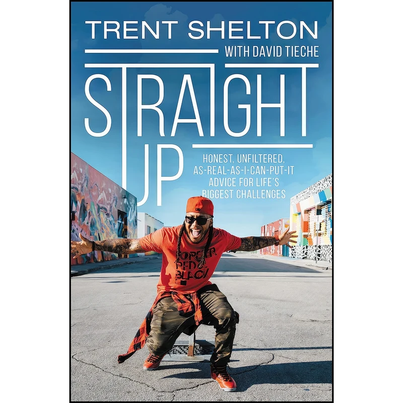 کتاب Straight Up اثر Trent Shelton انتشارات Zondervan