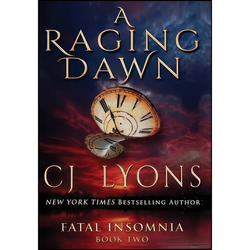 کتاب A Raging Dawn  اثر CJ Lyons انتشارات Edgy Reads