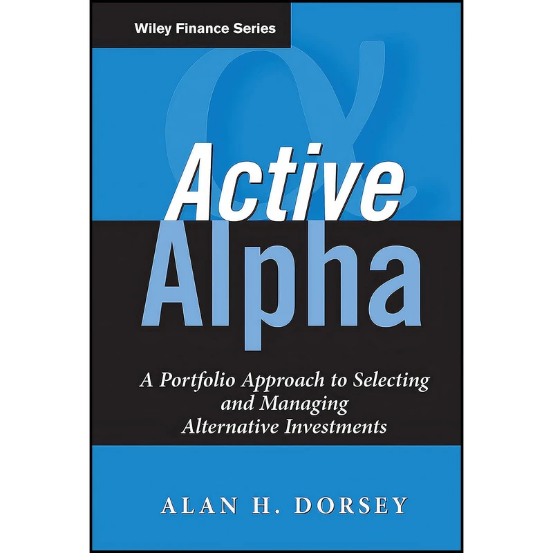 کتاب Active Alpha اثر Alan H. Dorsey انتشارات Wiley