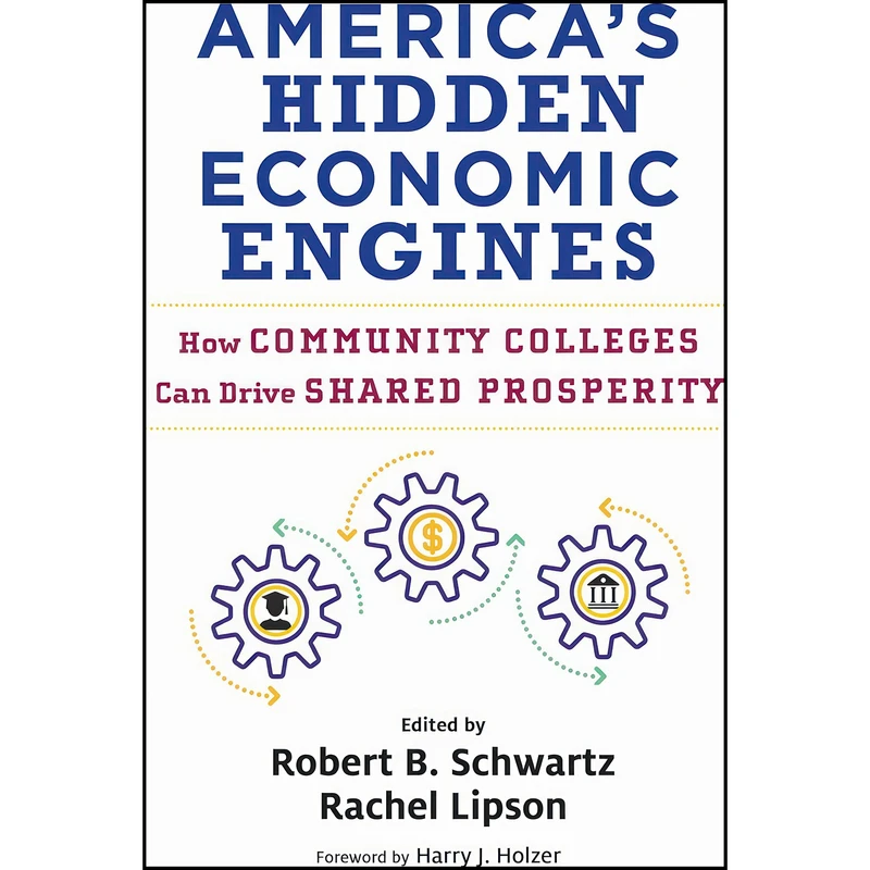 کتاب America’s Hidden Economic Engines اثر جمعي از نويسندگان انتشارات Harvard Education Press