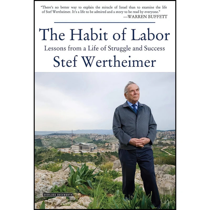 کتاب Habit of Labor اثر Stef Wertheimer انتشارات Abrams Press