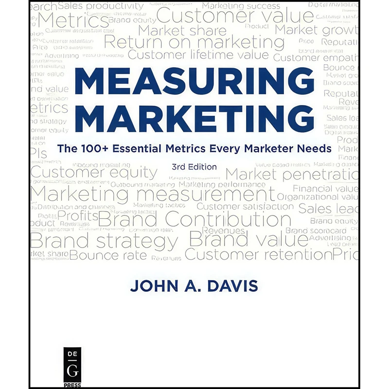 کتاب Measuring Marketing اثر John Davis انتشارات De|G Press