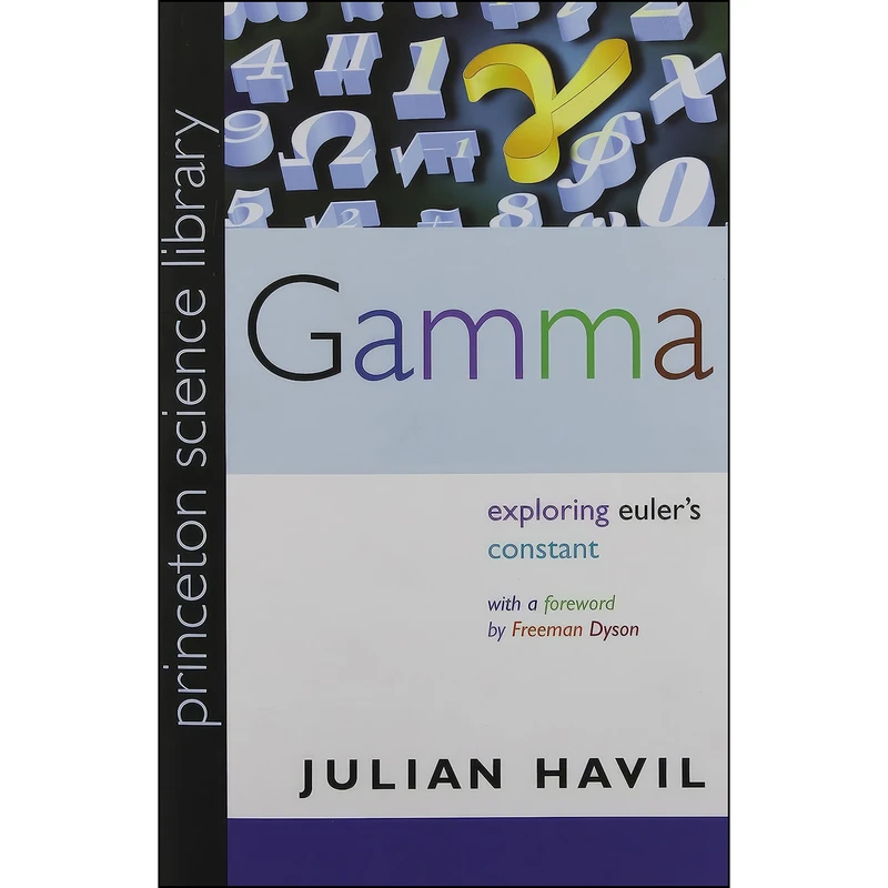 کتاب Gamma اثر Julian Havil and Freeman Dyson انتشارات Princeton University Press