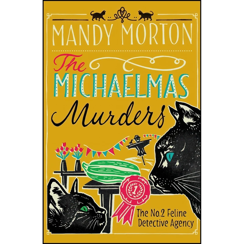 کتاب The Michaelmas Murders  اثر Mandy Morton انتشارات Allison & Busby