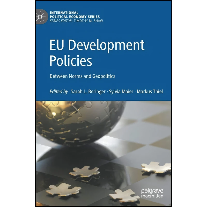 کتاب EU Development Policies اثر جمعي از نويسندگان انتشارات Palgrave Macmillan