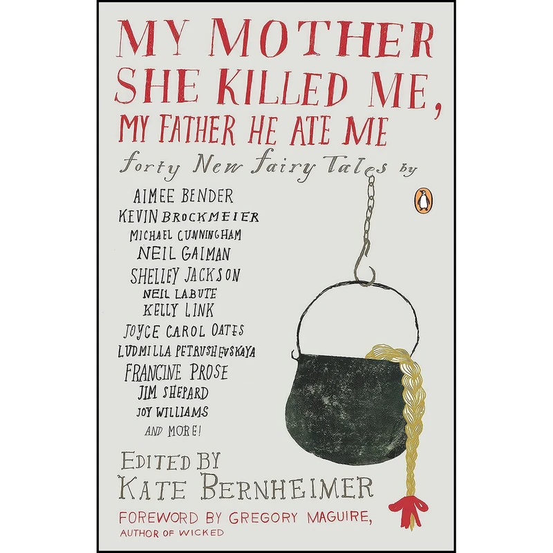 کتاب My Mother She Killed Me, My Father He Ate Me اثر جمعي از نويسندگان انتشارات Penguin Books