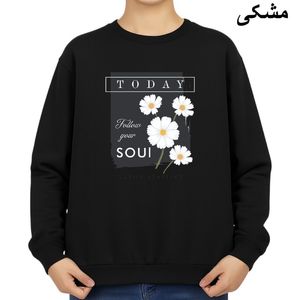 سویشرت زنانه مدل روحت را دنبال کن