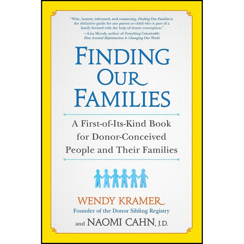 کتاب Finding Our Families اثر Wendy Kramer and Naomi Cahn انتشارات Avery