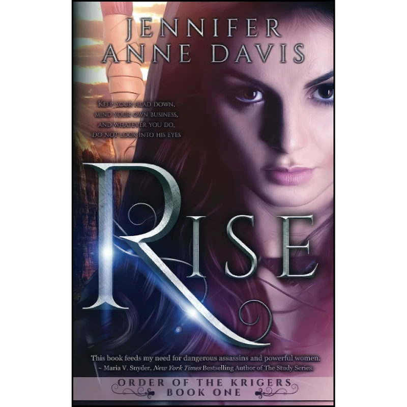 کتاب Rise  اثر Jennifer Anne Davis انتشارات Month9Books, LLC