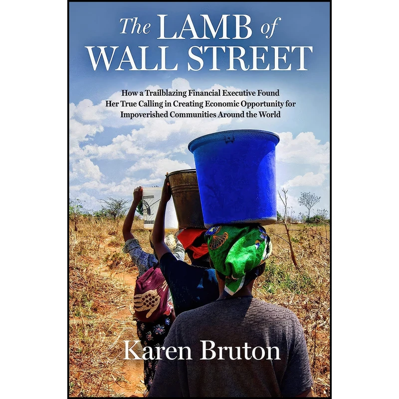کتاب The Lamb of Wall Street اثر Karen Bruton انتشارات Forefront Books