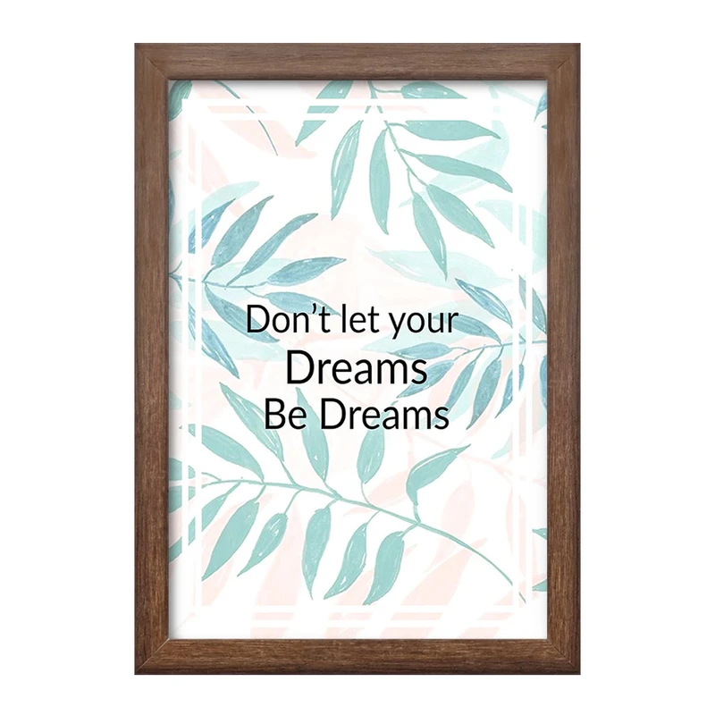 تابلو خندالو طرح Don't Dreams Be Dreams کد F11497