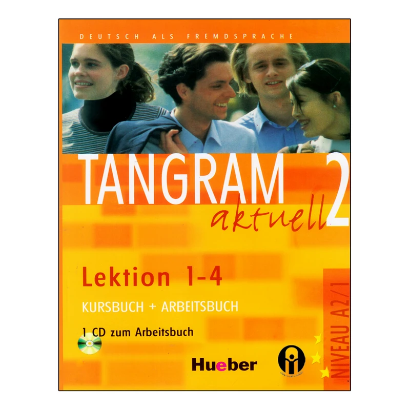 کتاب Tangram Aktuell 2 A2.1 Lektion 1-4 اثر جمعی از نویسندگان انتشارات الوندپویان