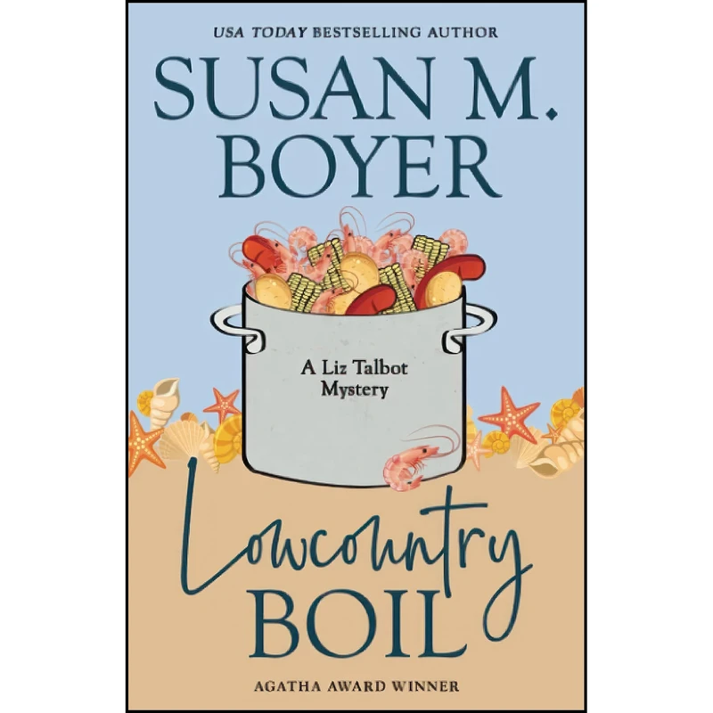 کتاب Lowcountry Boil اثر Susan M. Boyer انتشارات تازه ها