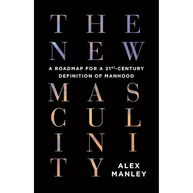 کتاب The New Masculinity اثر Alex Manley انتشارات ECW Press