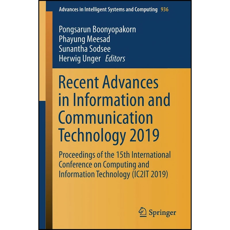کتاب Recent Advances in Information and Communication Technology 2019 اثر جمعي از نويسندگان انتشارات تازه ها