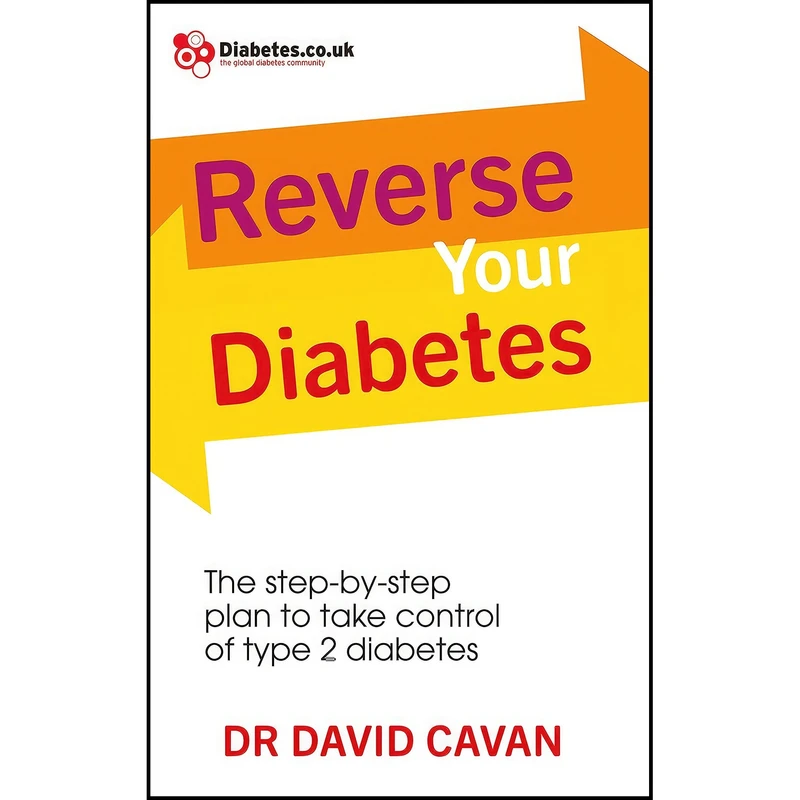 کتاب Reverse Your Diabetes اثر David Cavan انتشارات Random House UK