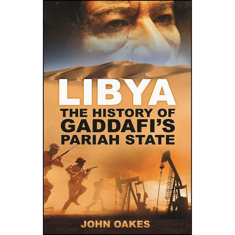 کتاب Libya اثر John Oakes انتشارات The History Press