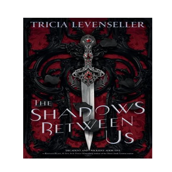 کتاب The Shadows Between Us اثر Tricia Levenseller انتشارات نبض دانش