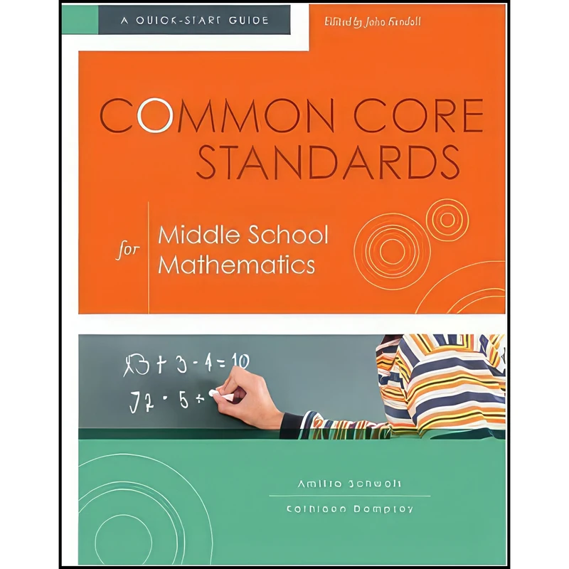 کتاب Common Core Standards for Middle School Mathematics اثر جمعی از نویسندگان انتشارات ASCD