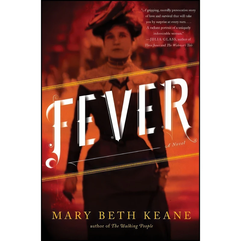 کتاب Fever اثر Mary Beth Keane انتشارات Scribner