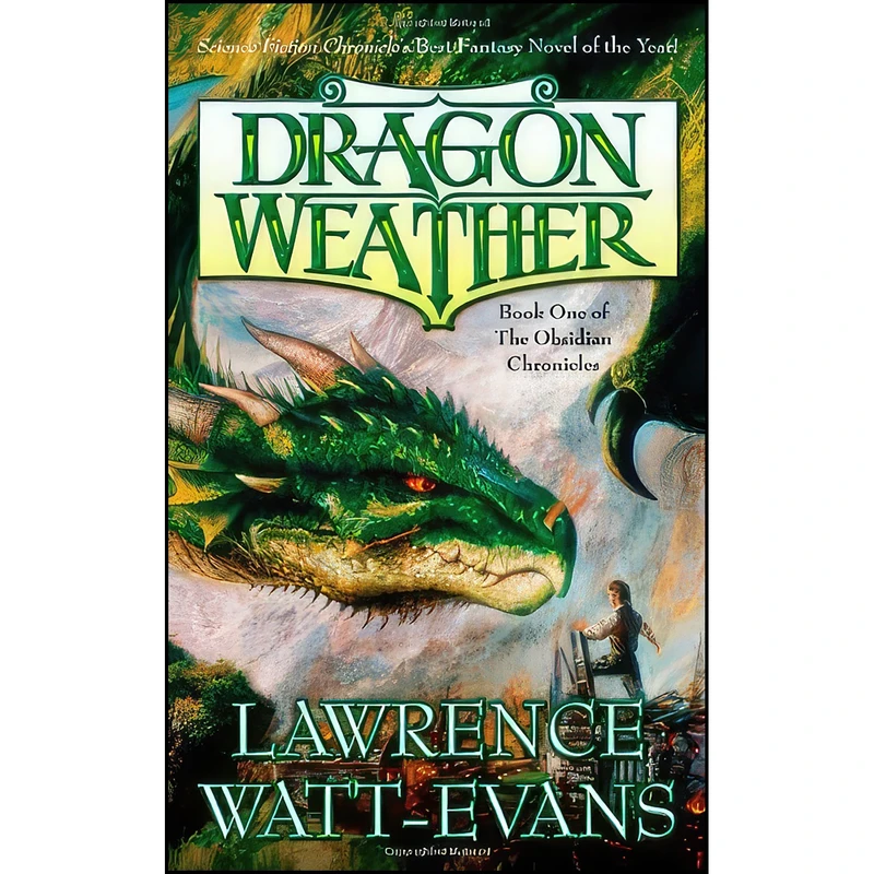 کتاب Dragon Weather اثر Lawrence Watt-Evans انتشارات Tor Books
