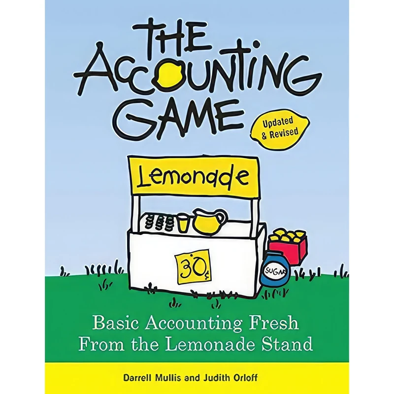 کتاب The Accounting Game اثر Darrell Mullis and Judith Orloff انتشارات Sourcebooks