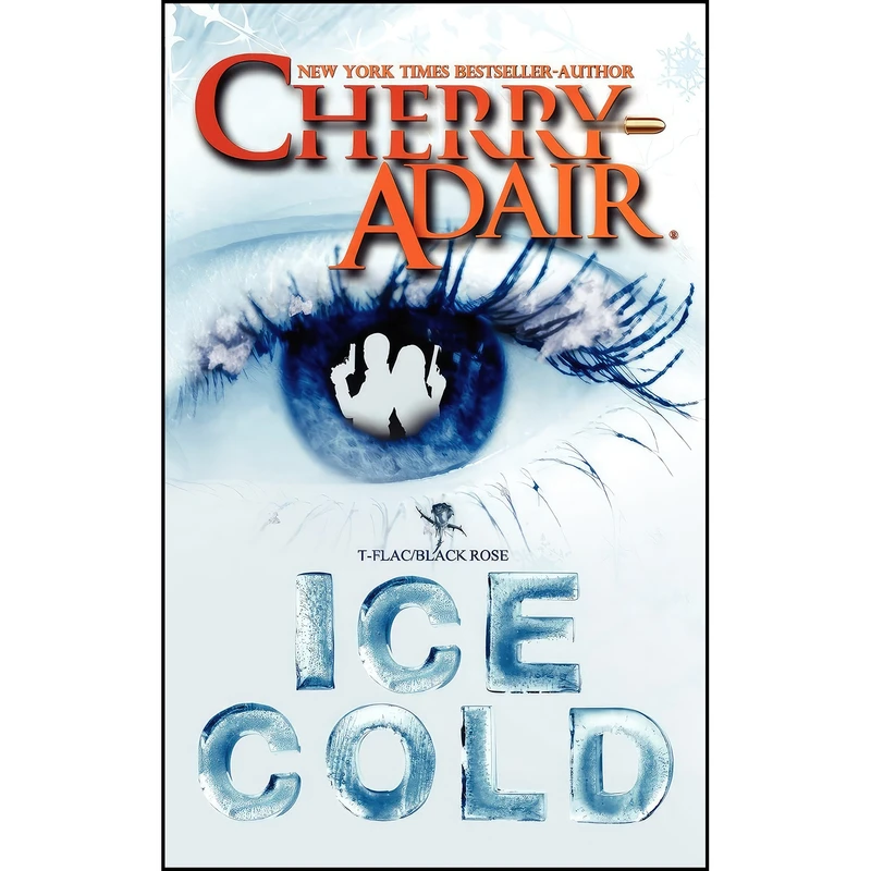 کتاب Ice Cold اثر Cherry Adair انتشارات Adair Digital