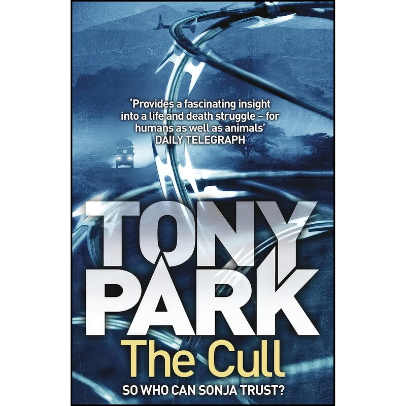 کتاب The Cull اثر Tony Park انتشارات تازه ها