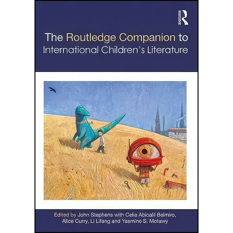 کتاب The Routledge Companion to International Children's Literature  اثر جمعي از نويسندگان انتشارات Routledge