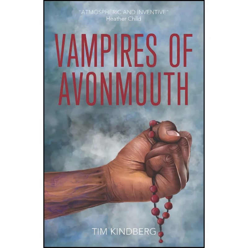 کتاب Vampires of Avonmouth اثر Tim Kindberg انتشارات تازه ها