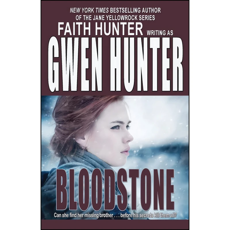 کتاب Bloodstone اثر Gwen Hunter انتشارات Bella Rosa Books