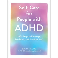 کتاب Self-Care for People with ADHD اثر Sasha Hamdani انتشارات Adams Media