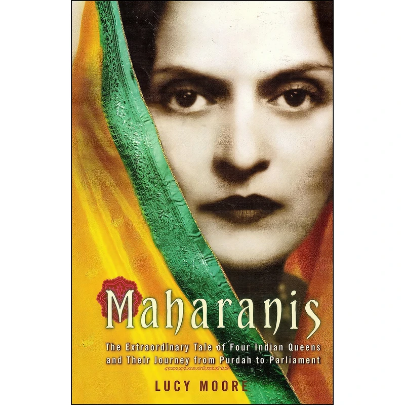 کتاب Maharanis اثر Lucy Moore انتشارات Viking