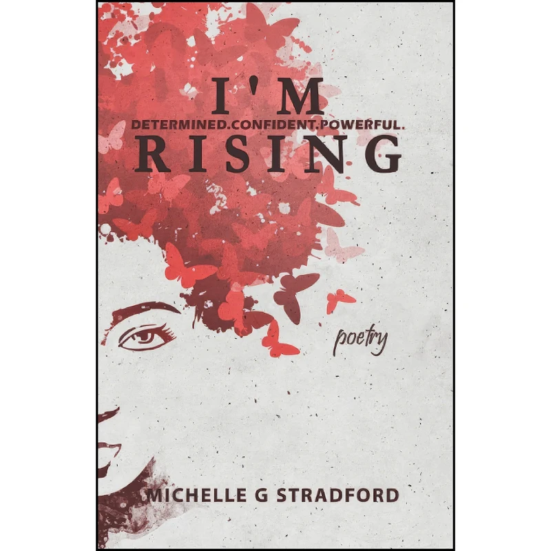 کتاب Im Rising اثر Michelle G. Stradford انتشارات تازه ها 