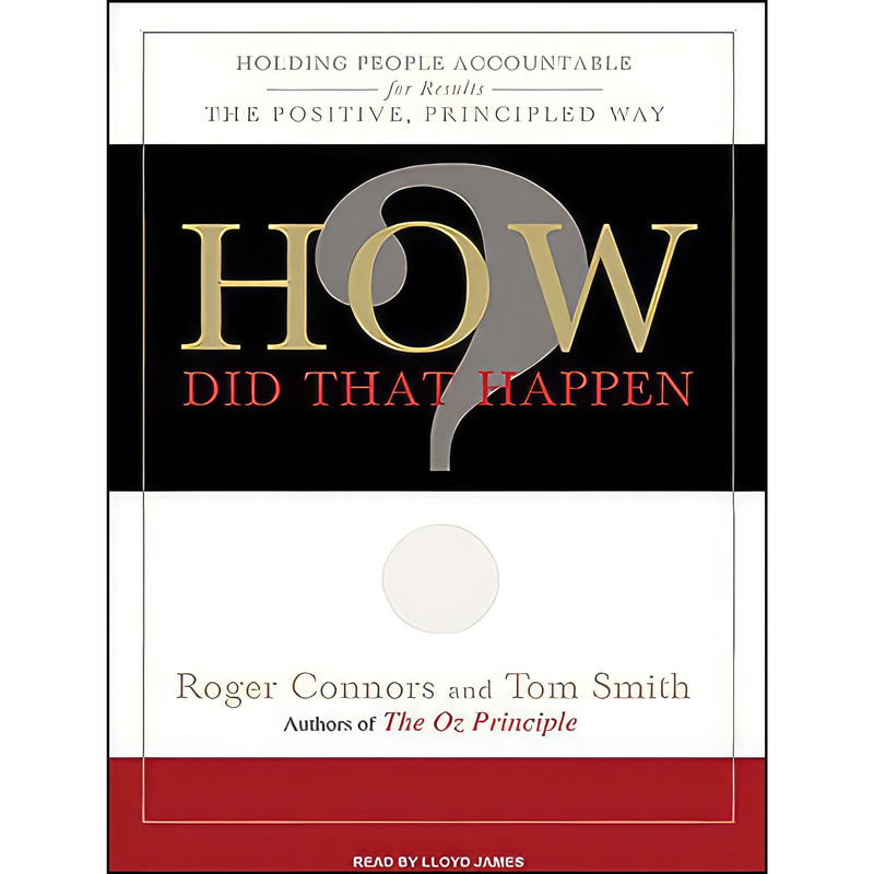 کتاب How Did That Happen? اثر Roger Connors and Tom Smith and Lloyd James انتشارات Tantor