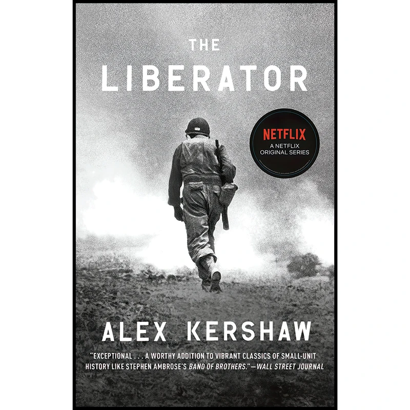 کتاب The Liberator اثر Alex Kershaw انتشارات Crown