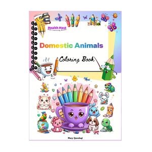 کتاب رنگ‌آمیزی Domestic Animals Coloring Book اثر مریم قره‌داغی نشر میزبان سلامتی