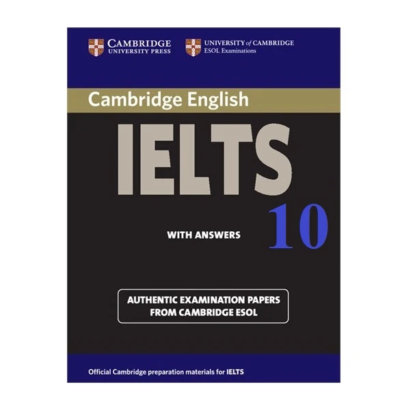 کتاب Cambridge Practice Tests for IELTS 10 اثر Vanessa Jakeman and Clare McDowell انتشارات کمبریدج