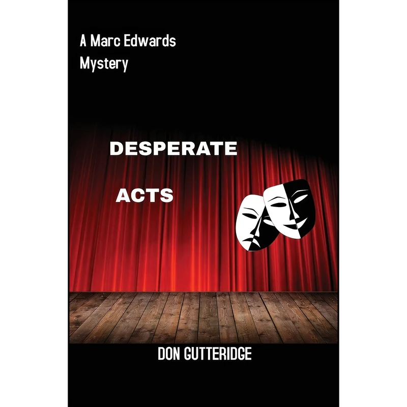 کتاب Desperate Acts اثر Don Gutteridge انتشارات Tablo Pty Ltd