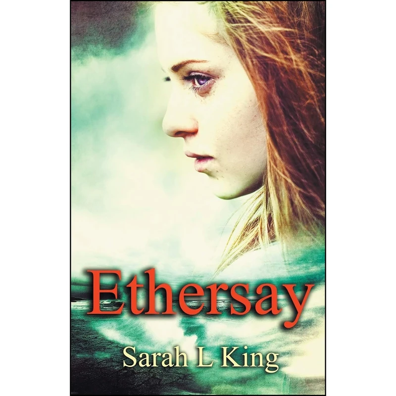 کتاب Ethersay اثر Sarah L King انتشارات تازه ها
