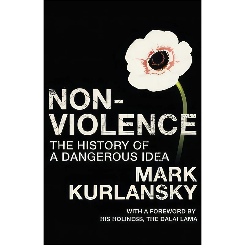 کتاب Non-Violence  اثر Mark Kurlansky and The Dalai Lama انتشارات Jonathan Cape
