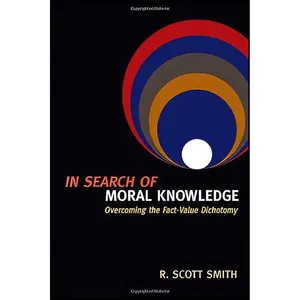 کتاب In Search of Moral Knowledge اثر R. Scott Smith انتشارات IVP Academic