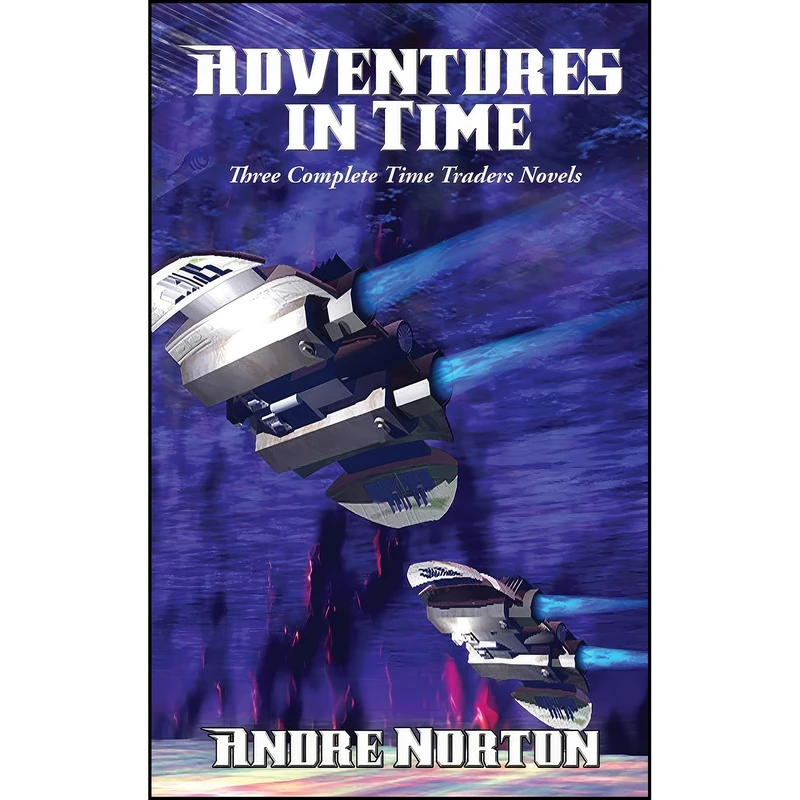 کتاب Adventures in Time اثر Andre Norton انتشارات Positronic Publishing