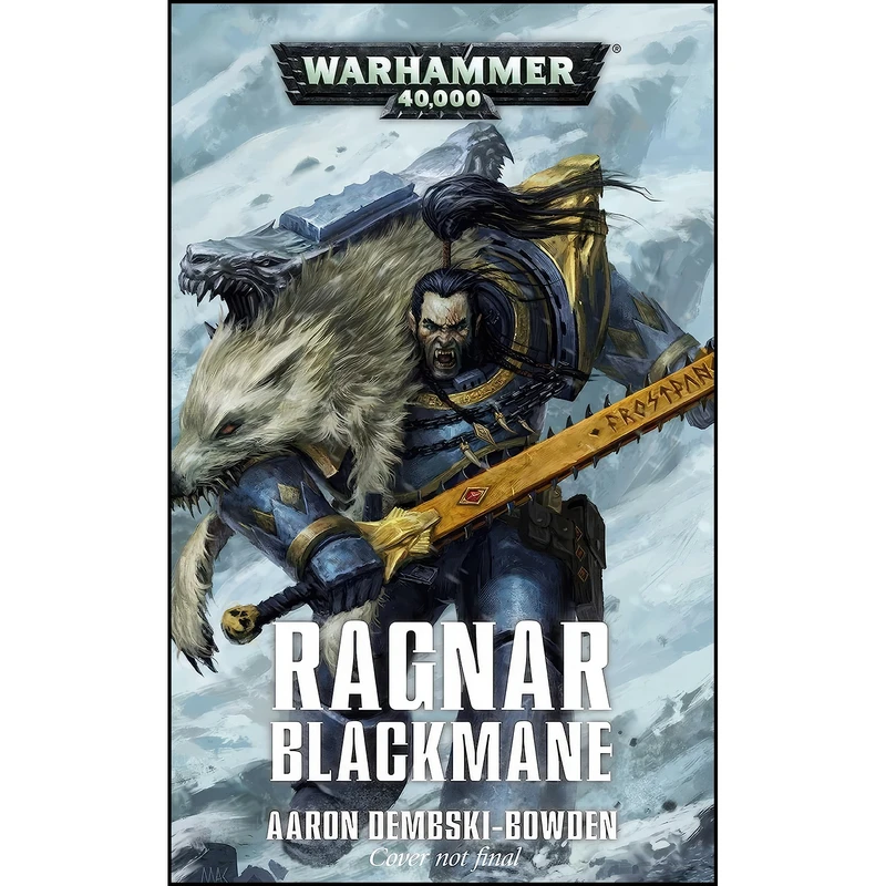 کتاب Ragnar Blackmane  اثر Aaron Dembski-Bowden انتشارات Games Workshop