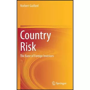 کتاب Country Risk اثر Norbert Gaillard انتشارات Springer