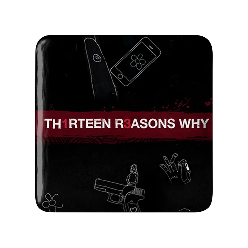 مگنت خندالو طرح هانا بیکر 13دلیل برای اینکه Reasons Why13  مدل مربعی کد 20332