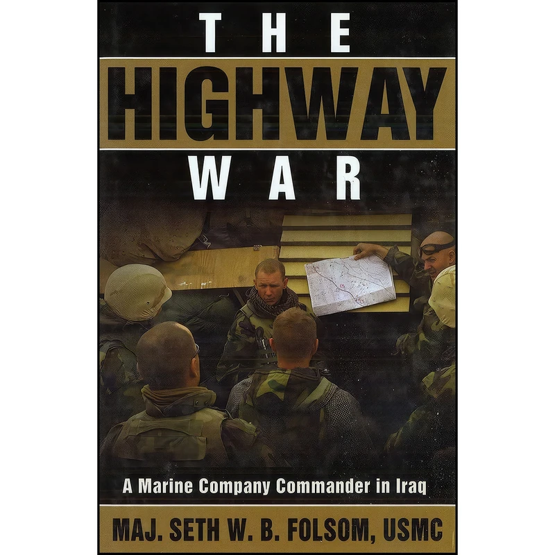 کتاب The Highway War اثر Seth W. B. Folsom انتشارات POTOMAC BOOKS