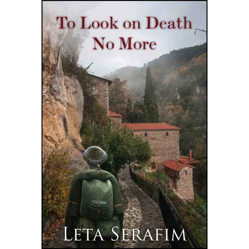 کتاب To Look on Death No More اثر Leta Serafim انتشارات Coffeetown Press