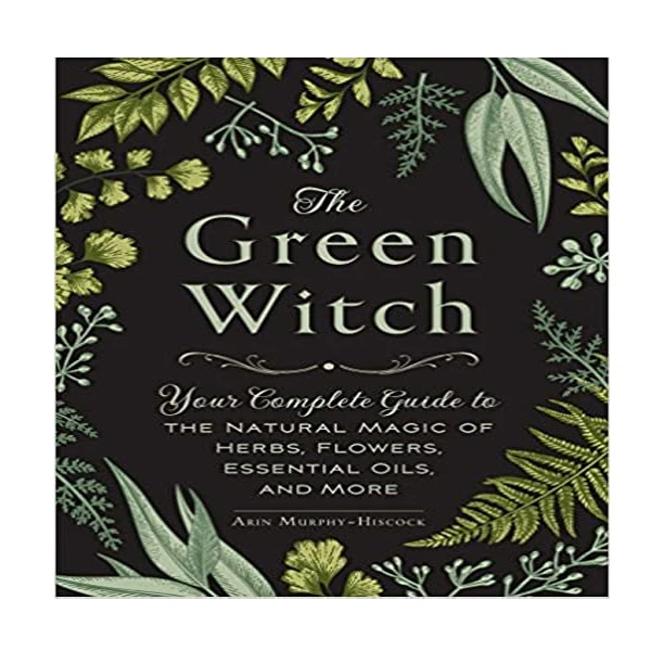 کتاب The Green Witch اثر Arin Murphy-Hiscock انتشارات نبض دانش