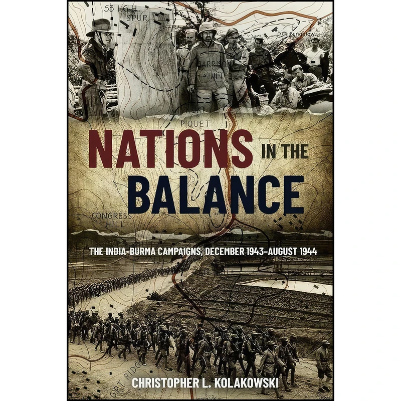 کتاب Nations in the Balance اثر Christopher L. Kolakowski انتشارات Casemate